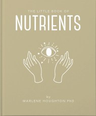 The Little Book of Nutrients