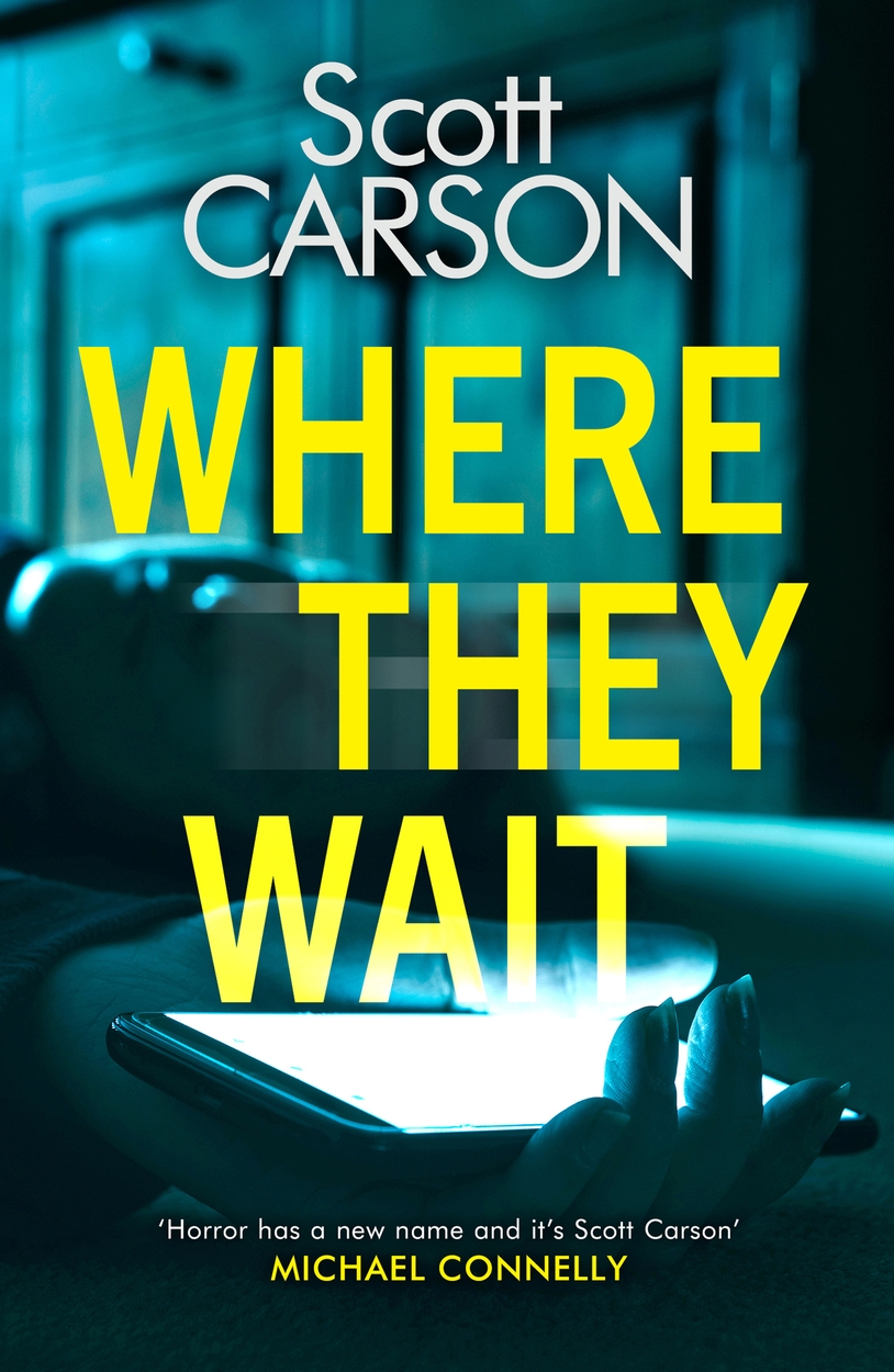 Where They Wait by Scott Carson Hachette UK