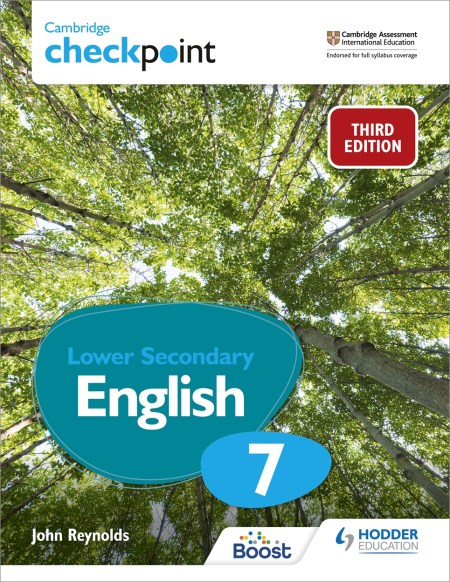 Cambridge Checkpoint Lower Secondary English Stage 7 Student’s Book Third Edition Boost eBook