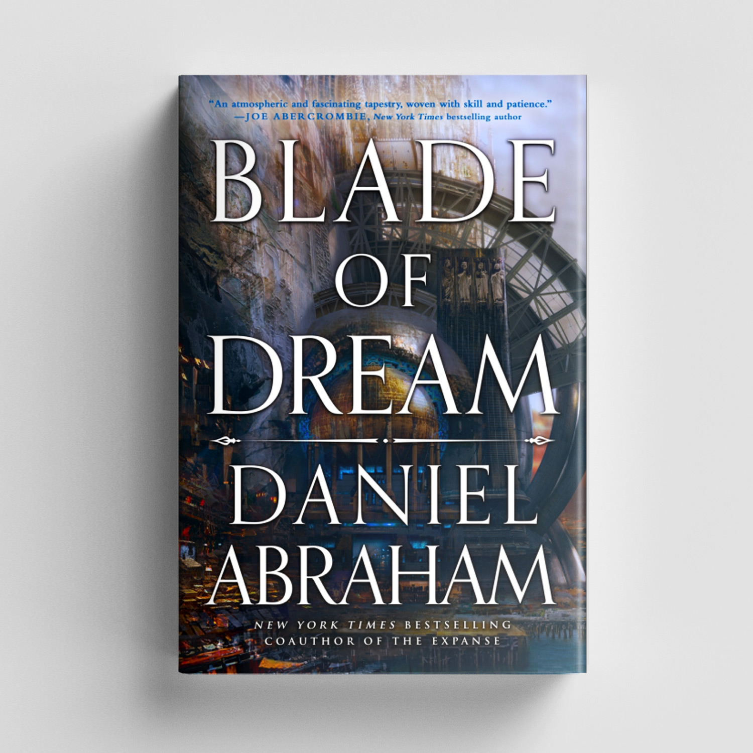 Blade of Dream by Daniel Abraham