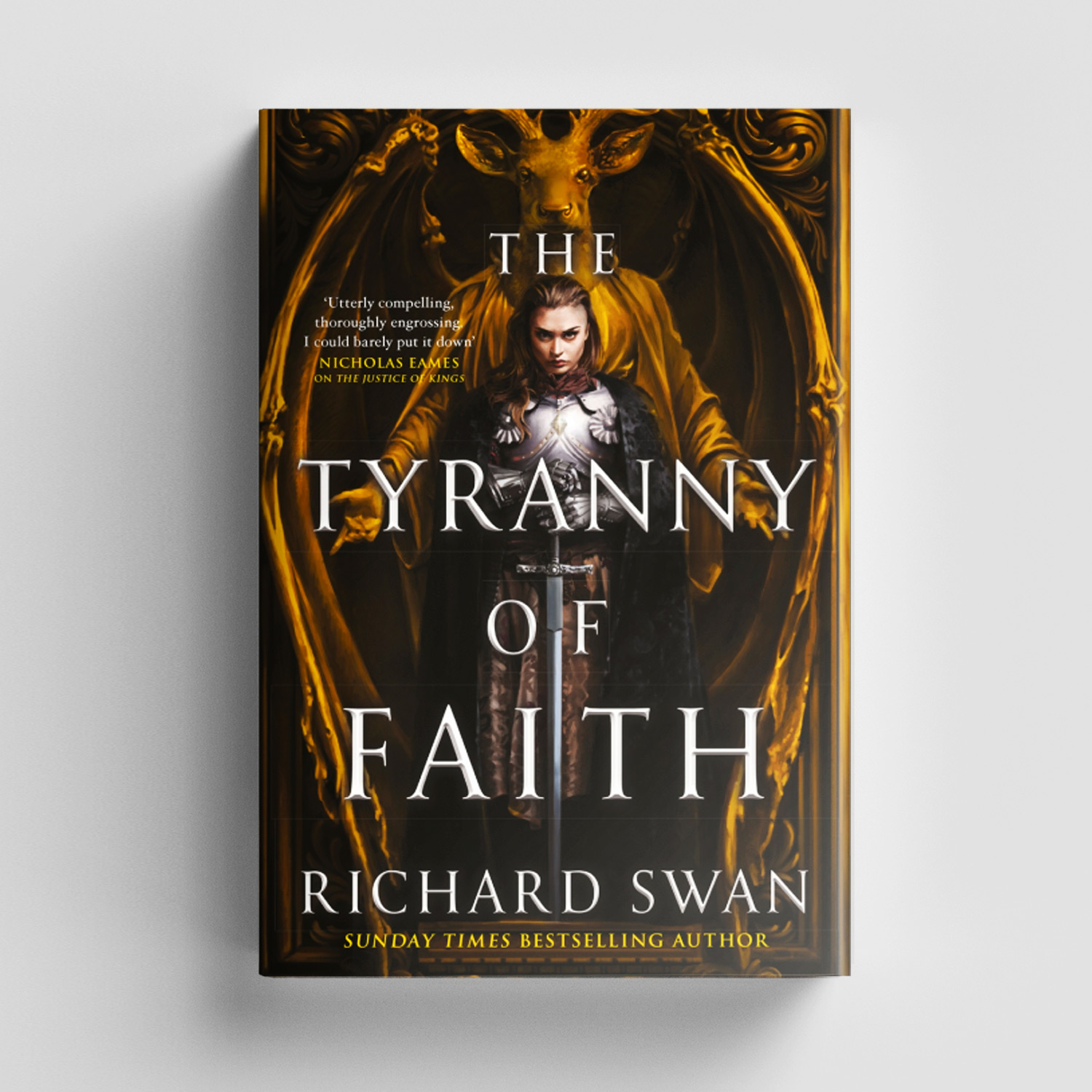 Tyranny of Faith by Richard Swan