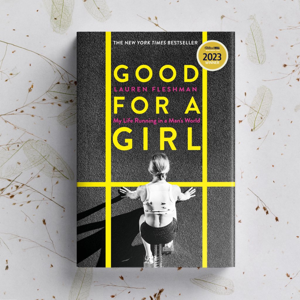 Good for a Girl by Lauren Fleshman