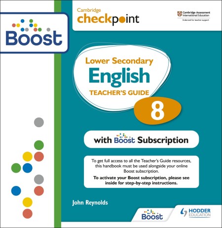Cambridge Checkpoint Lower Secondary English Teacher’s Guide 8 with Boost Subscription: Third Edition