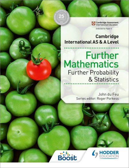 Cambridge International AS & A Level Further Mathematics Further Probability & Statistics Boost eBook