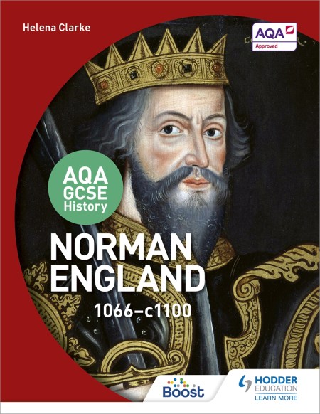 AQA GCSE History: Norman England, 1066-1100: Boost eBook