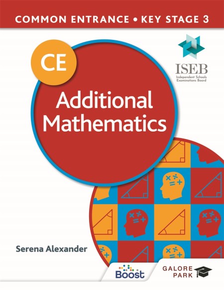 Common Entrance 13+ Additional Mathematics for ISEB CE and KS3 Boost eBook
