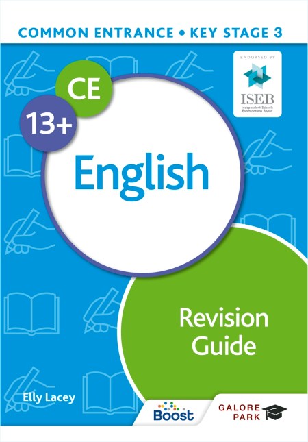 Common Entrance 13+ English Revision Guide Boost eBook