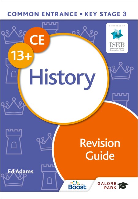 Common Entrance 13+ History Revision Guide Boost eBook