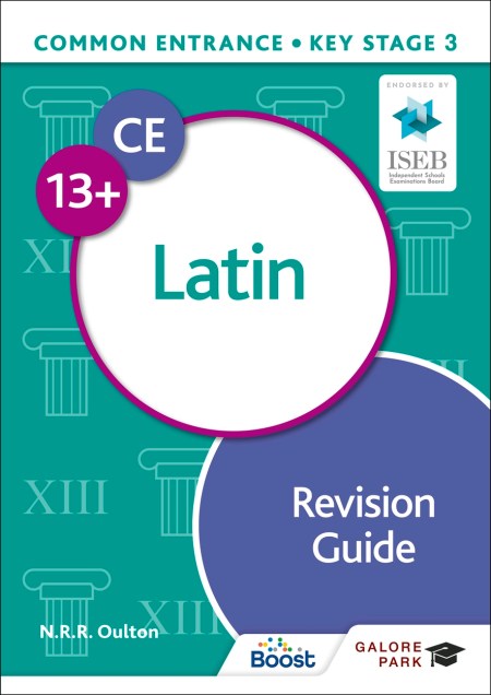 Common Entrance 13+ Latin Revision Guide Boost eBook