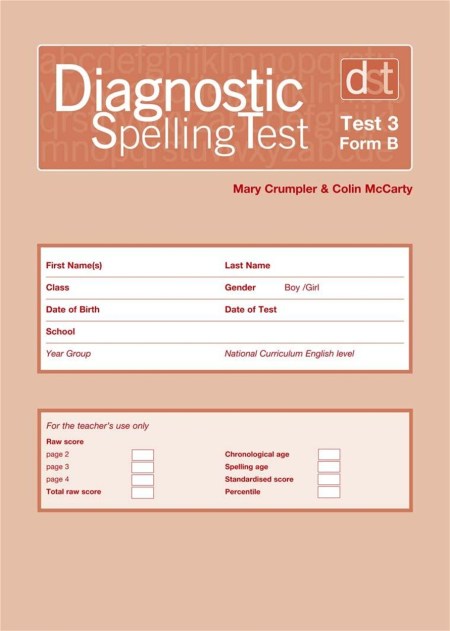 Diagnostic Spelling Tests: Test 3, Form B Pk10