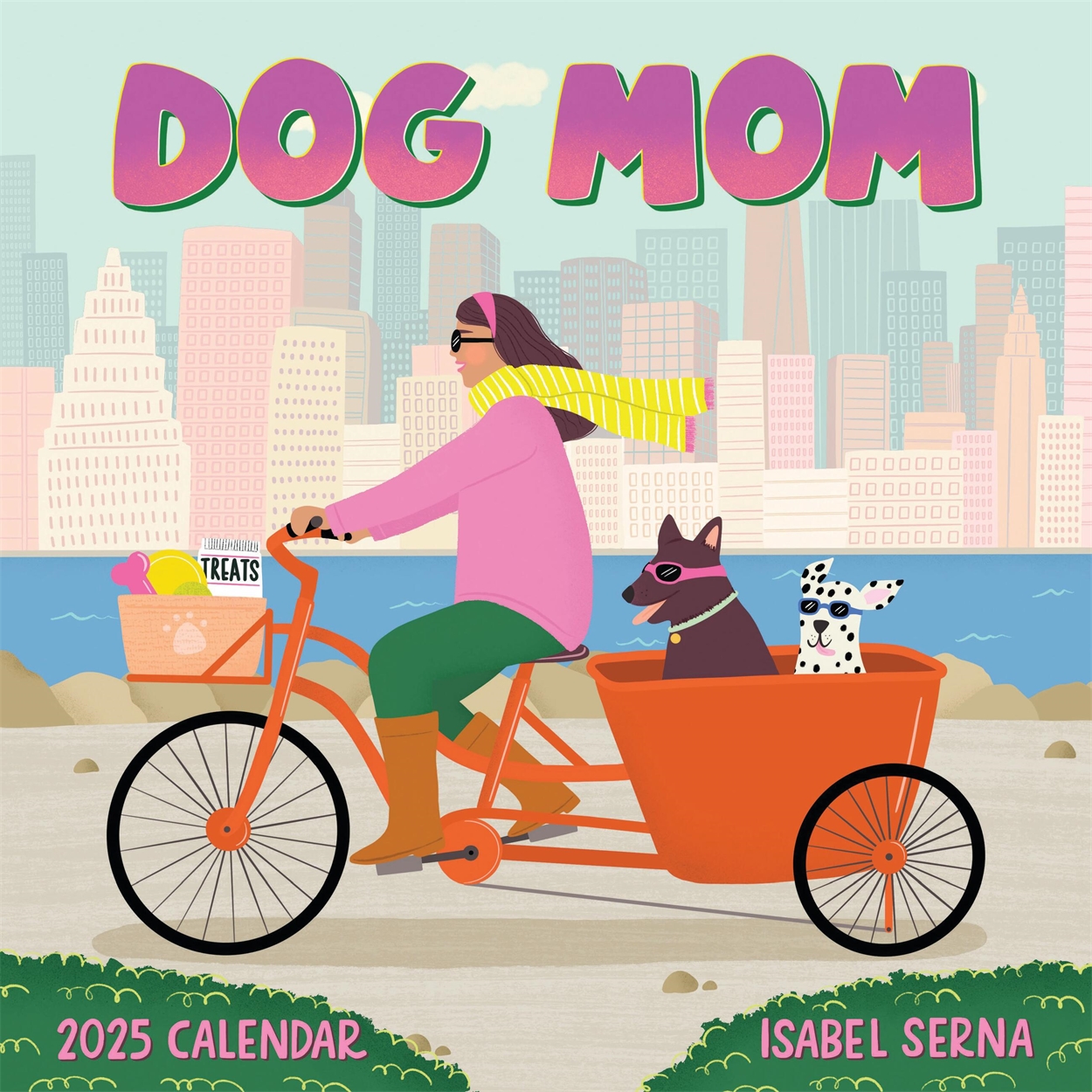 Dog Mom Wall Calendar 2025 by Isabel Serna | Hachette UK