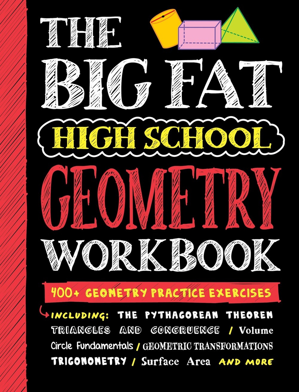 The Big Fat High School Geometry Workbook by Workman