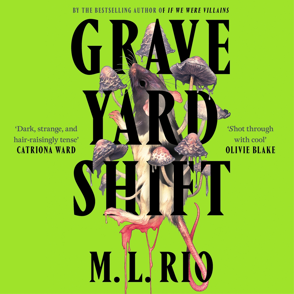 Graveyard Shift by M. L. Rio | Hachette UK