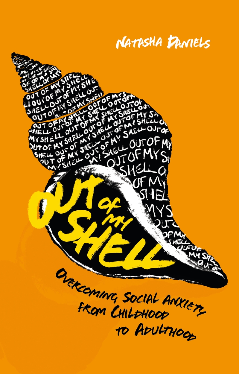 Out of My Shell by Natasha Daniels | Hachette UK