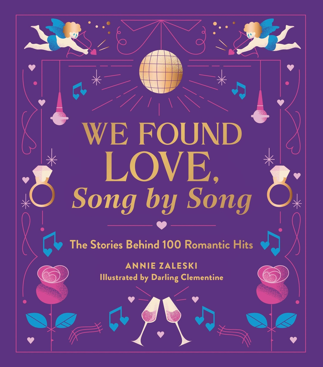 We Found Love, Song by Song by Annie Zaleski | Hachette UK