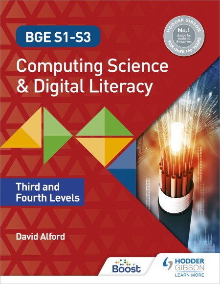 BGE S1-S3 Computing Science & Digital Literacy: Third and Fourth Levels: Boost eBook