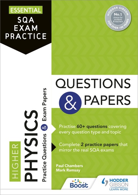Essential SQA Exam Practice: Higher Physics Questions and Papers: Boost eBook