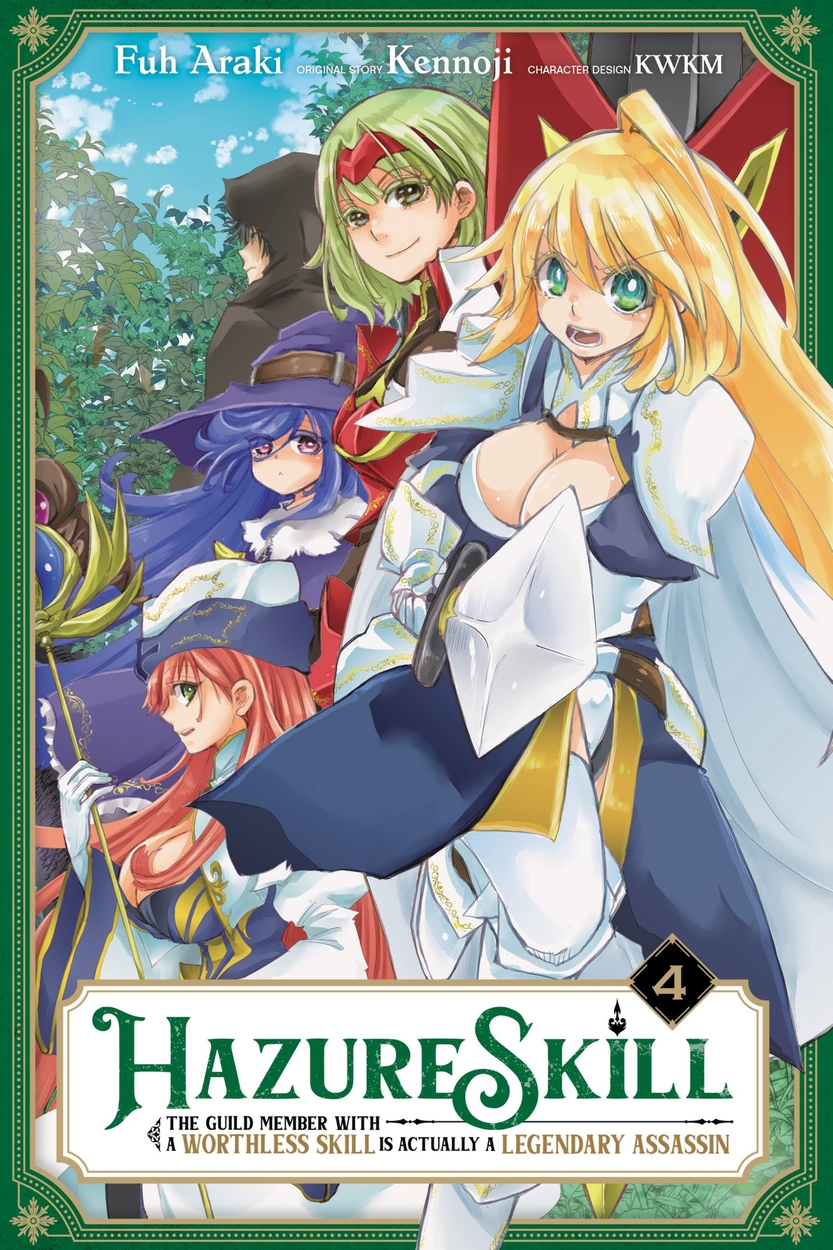 Hazure Skill: The Guild Member with a Worthless Skill Is Actually a