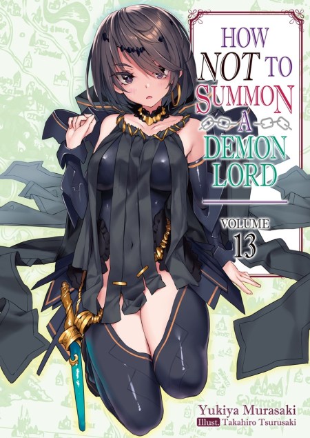 How NOT to Summon a Demon Lord: Volume 13 (Light Novel)