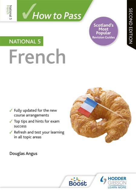 How to Pass National 5 French, Second Edition: Boost eBook