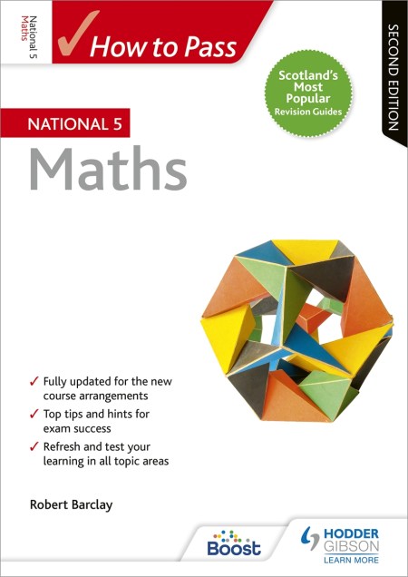 How to Pass National 5 Maths, Second Edition: Boost eBook