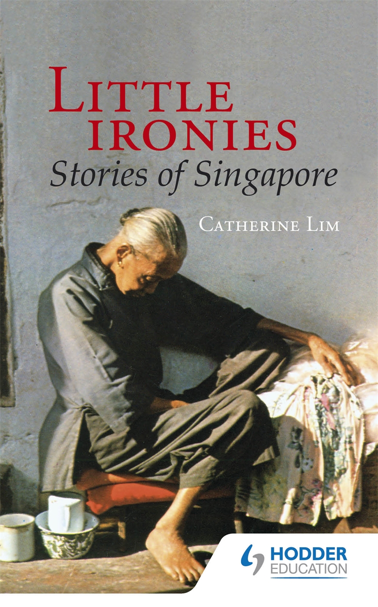 Little Ironies: Stories of Singapore