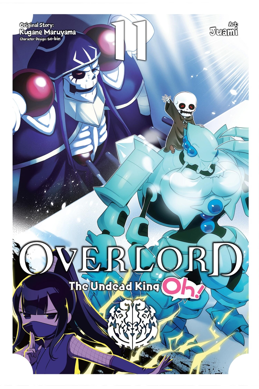 Overlord: The Undead King Oh!, Vol. 11 by Andrew Cunningham
