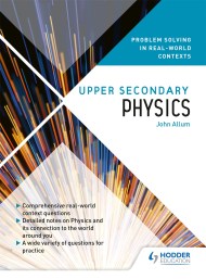Problem Solving in Real-World Contexts Upper Secondary Physics