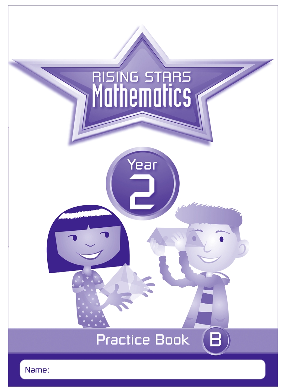 Rising Stars Mathematics Year 2 Practice Book B by Paul Broadbent ...