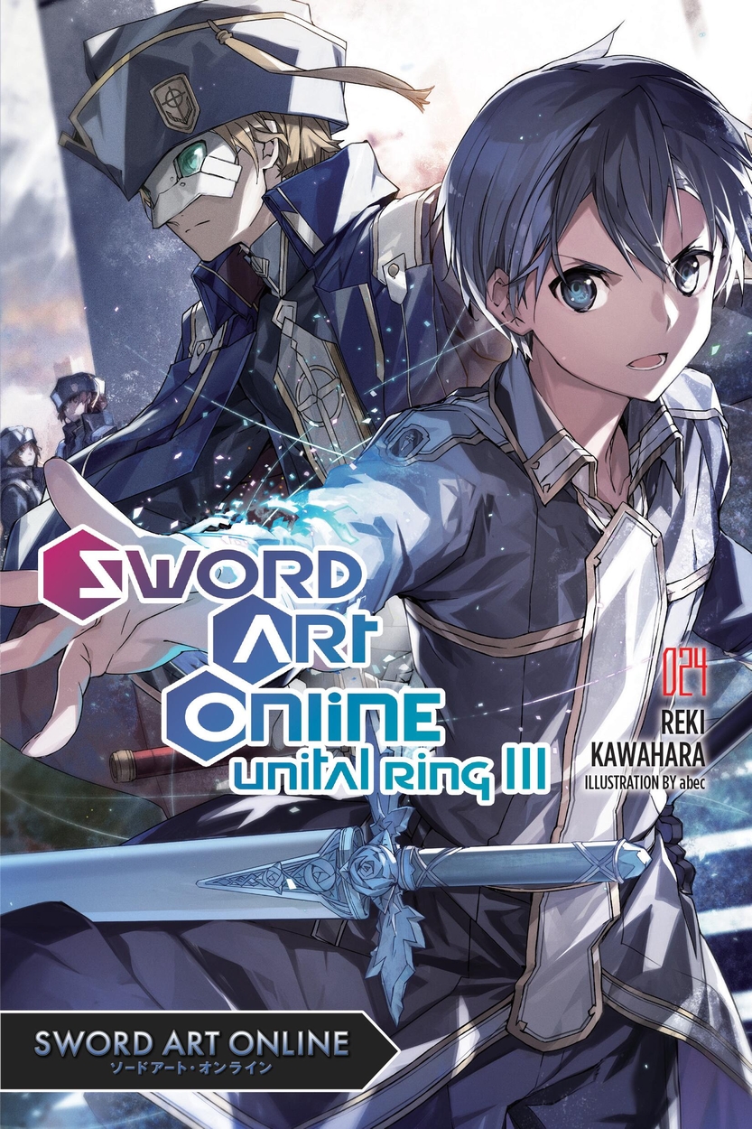 Sword Art Online 24 (light novel) by Reki Kawahara | Hachette UK
