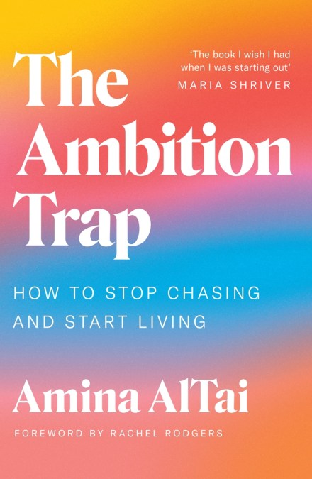 The Ambition Trap