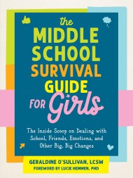 The Middle School Survival Guide for Girls