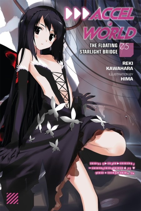 Accel World, Vol. 5 (Novel)
