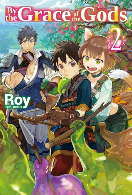 By the Grace of the Gods: Volume 2 (Light Novel)