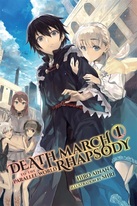 Death March to the Parallel World Rhapsody, Vol. 1 (Novel)