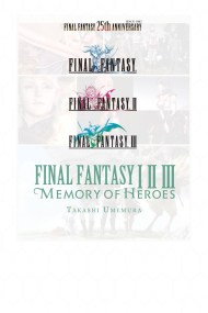 Final Fantasy I * II * III