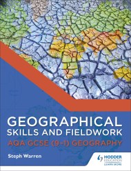Geographical Skills and Fieldwork for AQA GCSE (9–1) Geography