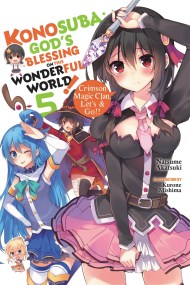 Konosuba: God’s Blessing on This Wonderful World!, Vol. 5 (Novel)