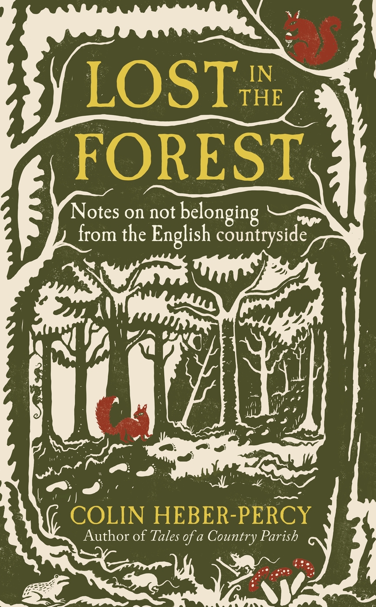 Lost in the Forest by Colin Heber-Percy | Hachette UK