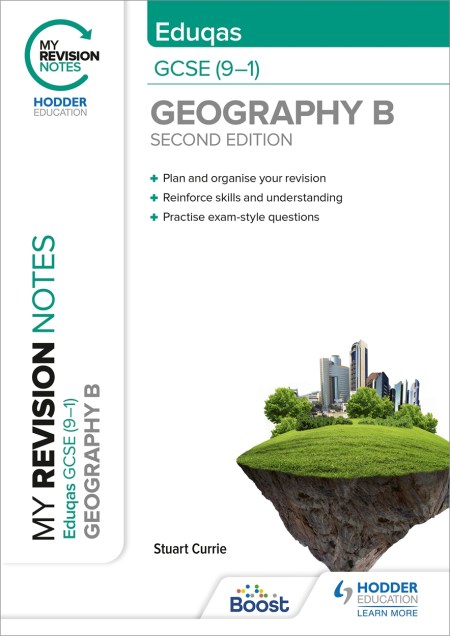 My Revision Notes: Eduqas GCSE (9–1) Geography B Second Edition Boost eBook