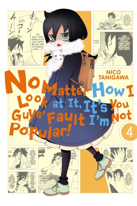 No Matter How I Look At It, It’s You Guys’ Fault I’m Not Popular!, Vol. 4