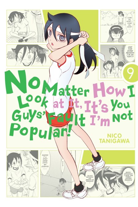 No Matter How I Look At It, It’s You Guys’ Fault I’m Not Popular!, Vol. 9
