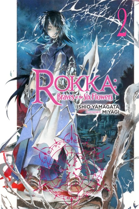 Rokka: Braves of the Six Flowers, Vol. 2 (Novel)