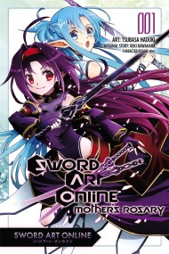 Sword Art Online: Mother’s Rosary, Vol. 1 (Manga)