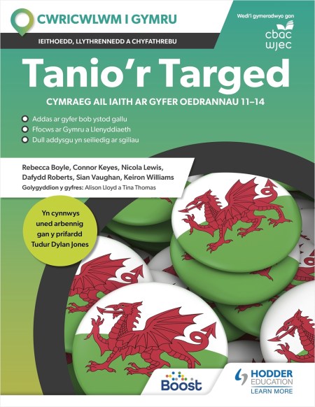 Tanio’r Targed: Cymraeg Ail Iaith ar gyfer oedrannau 11–14: Boost eBook