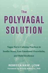 The Polyvagal Solution