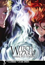 Witch and Wizard: The Manga, Vol. 3