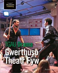 TGAU Drama: Gwerthuso Theatr Fyw