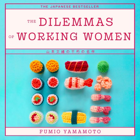 The Dilemmas of Working Women