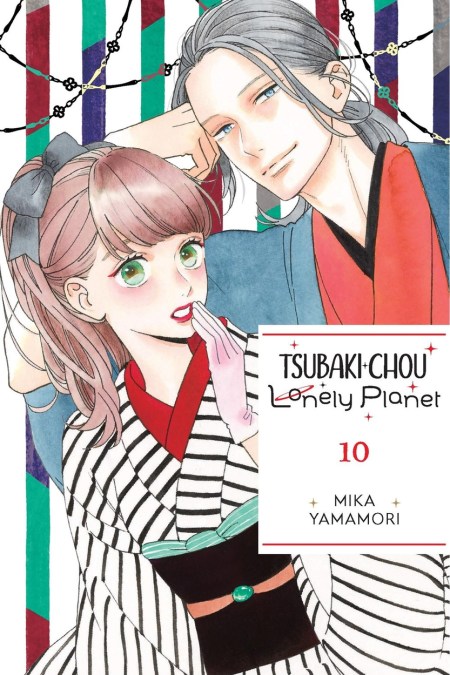 Tsubaki-chou Lonely Planet, Vol. 10